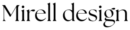 Mirell design